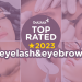 20 ร้านต่อขนตาและสักคิ้ว ยอดนิยมที่สุดปี 2023 ( EYELASH & EYEBROW TOP RATED 2023)